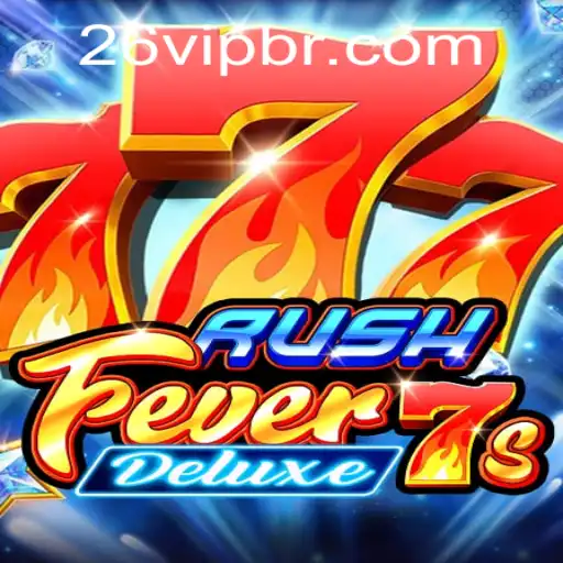 Explorando o Excitante Mundo de RushFever7sDeluxe com a Chave Especial 26vip
